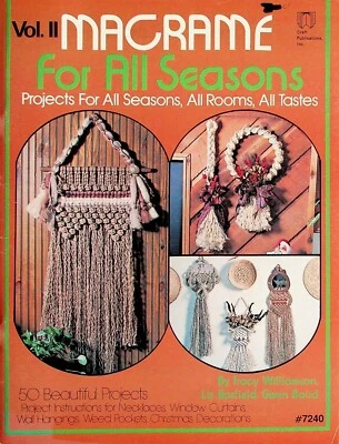 Macramé For All Seasons Vol II All Rooms Home Decorating Patterns By Craft Pub - Image 1 of 4