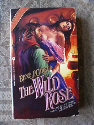 Rene J. Garrod - The Wild Rose - 1985 - paperback Foto 1 de 4