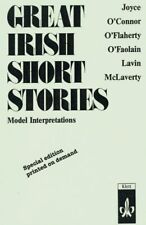 Great Irish Short Stories: Model Interpretations Norren O'Donovan und Wolfgang S