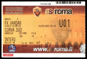 Ticket 2003/04 AS Roma vs. Vardar Skopje Uefa Cup  38829 - Picture 1 of 2