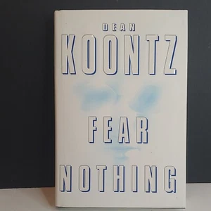 FEAR NOTHING, Dean Koontz -1998 Signed First Edition Hardback w/Publisher Letter - Picture 1 of 7