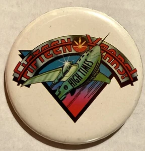 PIN/INSIGNIA GRANDE HIGH TIME ULTRA RARO VINTAGE 1989 QUINCE AÑOS - Imagen 1 de 2