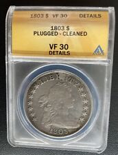 1803 Draped Bust Silver Dollar $1 - ANACS VF 30 Detail - Rare Date