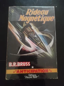 FLEUVE NOIR ANTICIPATION N°65 - B. R. BRUSS -Rideau magnétique -BRANTONNE - Imagen 1 de 3