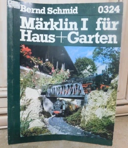 Bernd Schmid 0324 Märklin 1 Pelzhaus + Garten Deutsche Sprache. 184 Seiten - Bild 1 von 7
