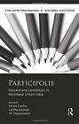 Participolis: Consent And Contention In Neolibe. Coelho, Kamath, Vijayab<|