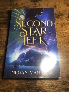 Second Star to the Left (Reimagined Fairy Tales) - paperback Van Dyke, Megan - Picture 1 of 8
