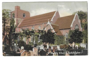 ESSEX - ST MARY'S CHURCH, COLCHESTER 1917 Postcard - Picture 1 of 1