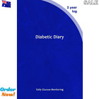 Diabetic Diary: Daily Glucose Monitoring Logbook - Record Blood Sugar Levels (Be