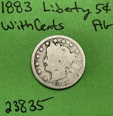 1883 With Cents Liberty Head V Nickel Good 5c AG About Good Tougher Type - Image 1 of 3