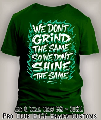 We Dont Grind the Same Graphic Street Sneaker Tee Shirt to Match J3 Green Glow - Image 1 of 4