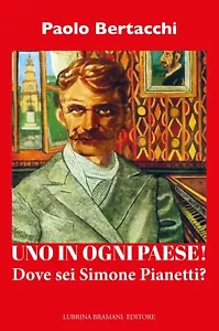 Uno in ogni paese! Dove sei Simone Pianetti?- Paolo Bertacchi - Picture 1 of 1