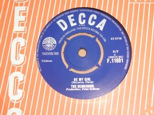 Dennisons - Be My Girl Decca 45 - Bild 1 von 2