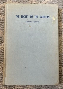 Vtg The Secret of The Saucers 1955 Orfeo Angelucci UFO - Picture 1 of 13
