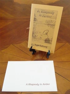 A RHAPSODY IN AMBER Roger Zelazny Chapbook SIGNED - Picture 1 of 1