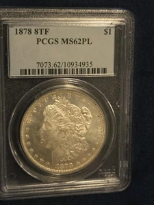 ProofLike 1878 P 8TF Morgan Silver Dollar PCGS MS-62 PL - Picture 1 of 3