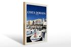 Holzschild Reise 30x40 cm Retro Coats Dorada Spain Hafen
