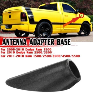 For Dodge Ram 1500 2500 3500 Antenna Mounting Adapter Base Radio 2009-2017 Black - Picture 1 of 8