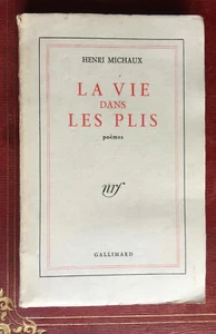 HENRI MICHAUX - LA VIE DANS LES PLIS - É.O. - SERVICE PRESSE - GALLIMARD - 1949. - Imagen 1 de 9