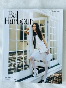 BAL HARBOUR Magazine Spring 2025 NEW Spring Collections Fashion Lifestyle 208 pp - Picture 1 of 4