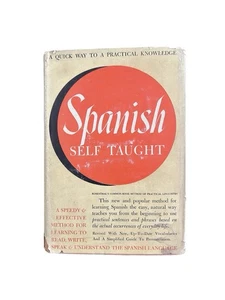 Spanish Self Taught By Dr Richard Rosenthal 1941 Hardcover W Dust Jacket - Picture 1 of 21