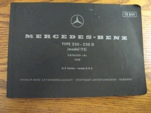 Mercedes-Benz Type 220 220 D Parts Catalog Manual 1970 1973 1974 1975 1976 W115 - Picture 1 of 1