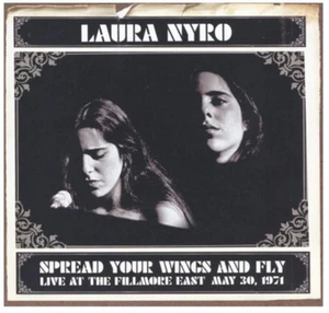 Laura Nyro Spread Your Wings and Fly: Live at the Fillmore East, May 30 197 (CD) - Bild 1 von 1