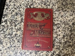 Vintage Old Antique Magician’s Conjuring Latest Magic Trick Book Prof Hoffmann - Imagen 1 de 12