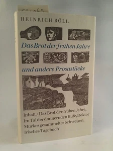 Das Brot der frühen Jahre und andere Prosastücke .[Neubuch] Böll, Heinrich: - Bild 1 von 1