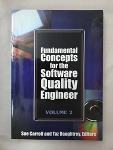 Fundamental Concepts for the Software Quality Engineer. Vol. 2. Carroll, Sue and - Picture 1 of 1
