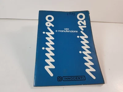 Manuale uso e manutenzione Innocenti Mini 90 e Mini 120 originale edizione. 1975 - Immagine 1 di 4