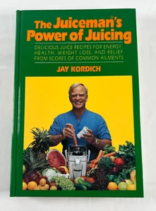 The Juiceman's Power of Juicing von Jay Kordich 1992 Hardcover Saft Rezepte - Bild 1 von 8