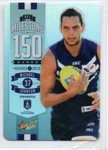 2014 AFL SELECT MILESTONE (150 GAMES) CARD - MG27 Michael JOHNSON (FREMANTLE)