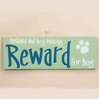 Panneau en bois à thème canin « Reward for Dog » 53931B