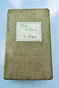 Bergson Matière et mémoire. Essai sur la relation du corps a l'esprit 1914 - Foto 1 di 8