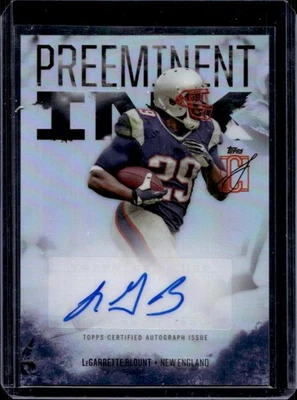 2024 Topps Signature Class LeGarrette Blount Preeminent Ink Auto Refractor PI-LB - Image 1 of 2