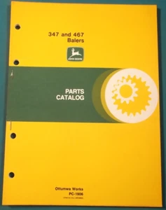 JOHN DEERE 347 467 BALER PARTS MANUAL BOOK CATALOG PC-1906 - Picture 1 of 3