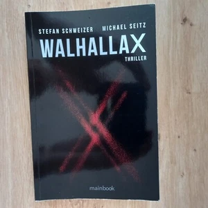 Walhallax-Thriller,Stefan Schweizer,Michael Seitz - Bild 1 von 2