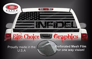 Infidel Military America Flag Rear Window Graphic Decal Sticker Truck Van SUV - Picture 1 of 3