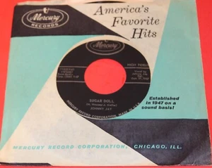 JOHNNY JAY "Sugar Doll" 1957 GREAT ROCKABILLY on MERCURY NEAR MINT - HEAR IT! - Imagen 1 de 3