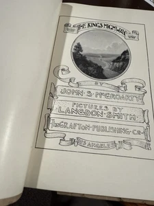 The  King’s Highway By John McGroarty 1909 - Picture 1 of 8