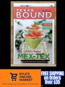 Texas Bound for Food Let's Have Mex-Tex April/May 2012 - Imagen 1 de 16