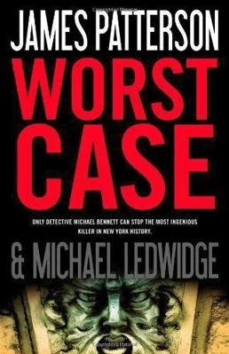 Worst Case LARGE PRINT by James Patterson - Image 1 of 1