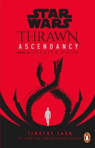 Star Wars: Thrawn Ascendancy: (Book 2: Greater Good) by Timothy Zahn (English) P - Picture 1 of 1
