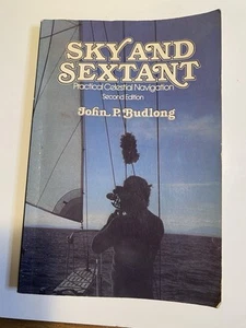 Sky and Sextant: Practical Celestial Navigation; 2nd Ed. 1978 by John P. Budlong - Picture 1 of 8