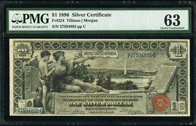 Fr. 224 $1 1896 Silver Certificate PMG Choice Uncirculated 63 - Image 1 of 2