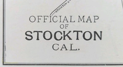 Mapa vintage de STOCKTON CALIFORNIA 1893 11"x14" ~ antiguo original antiguo Foto 1 de 4