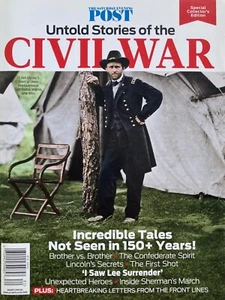 UNTOLD STORIES OF THE CIVIL WAR 2018 SATURDAY EVENING POST Magazine NEW - Picture 1 of 1