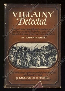 VILLAINY DETECTED True Crime ENGLAND Daniel Dafoe WALTER SCOTT Jonathan Swift UK - Picture 1 of 1