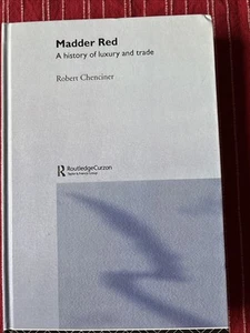 Madder Red: A History of Luxury and Trade (Caucasus World) - hardcover Chenc... - Picture 1 of 7